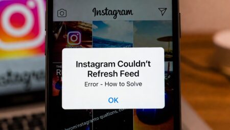 Instagram Couldnt Refresh Feed Error