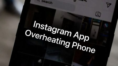 Instagram App Overheating Phone – Why and How to Fix