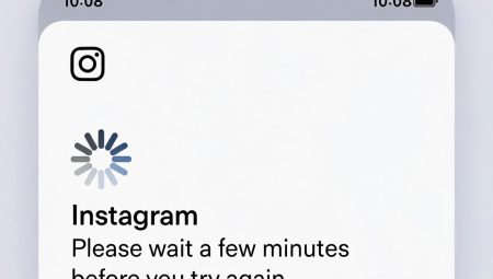 Instagram Keeps Saying “Please Wait a Few Minutes” – How to Fix